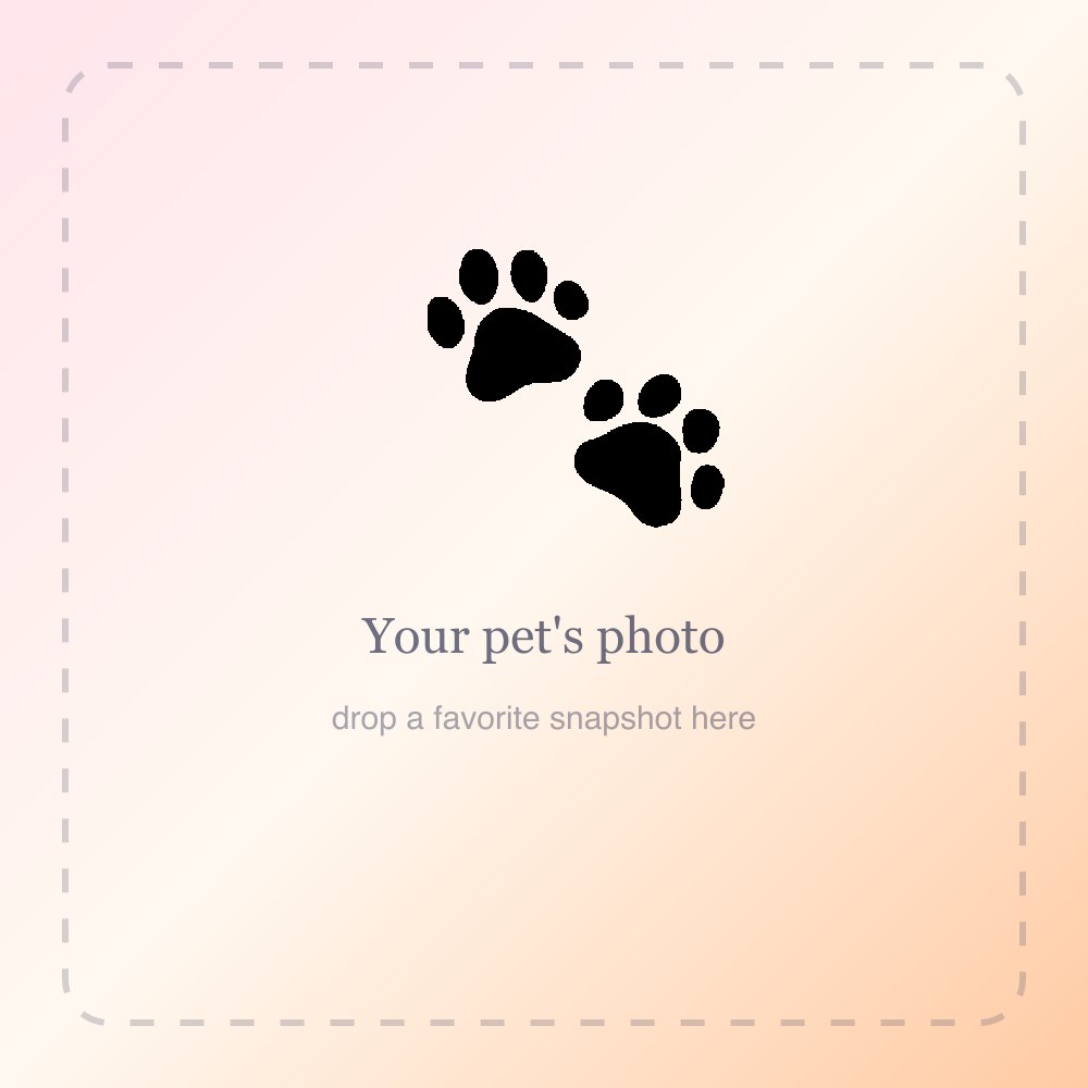 The original pet photo you upload